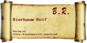 Bierbaum Rolf névjegykártya